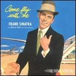 Come Fly with Me - Come Dance with Me - CD Audio di Frank Sinatra