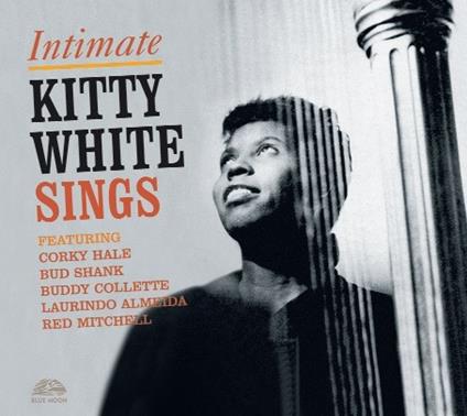 Intimate Kitty White Sings - CD Audio di Kitty White