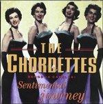 Sentimental Journey - CD Audio di Chordettes