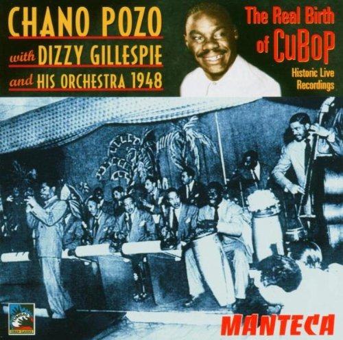 Real Birth Of Cubop - CD Audio di Dizzy Gillespie,Chano Pozo