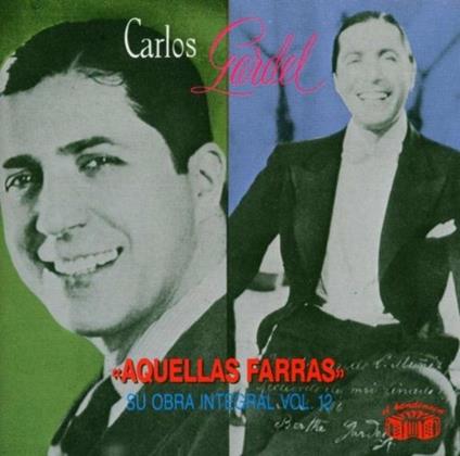 Aquellas Farras - CD Audio di Carlos Gardel