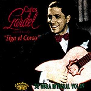 Siga El Corso - CD Audio di Carlos Gardel