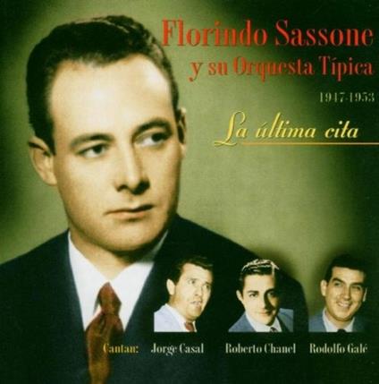 La Ultima Cita - CD Audio di Florindo Sassone