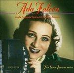 Jus Besos Fueron Mios - CD Audio di Ada Falcón,Orquesta Típica de Francisco Canaro