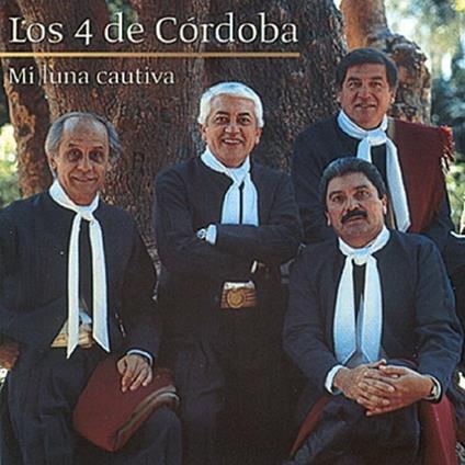 Mi Luna Cautiva - CD Audio di Los Cuatro de Cordoba