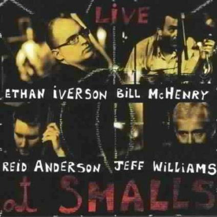 Live At Smalls - CD Audio di Ethan Iverson