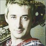Sol De Nit - CD Audio di Cesc Miralta