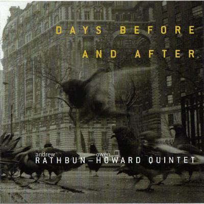Days Before And After - CD Audio di Howard Rathbun