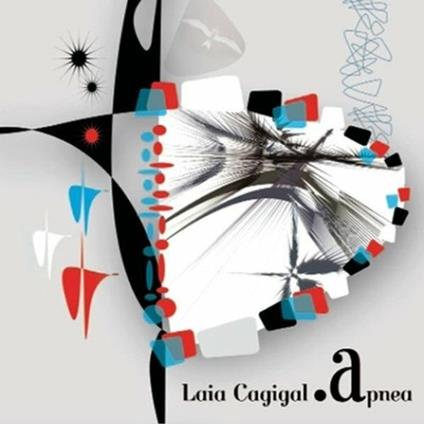 Apnea - CD Audio di Laia Cagigal