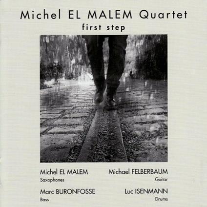 First Step - CD Audio di Michel El Malem