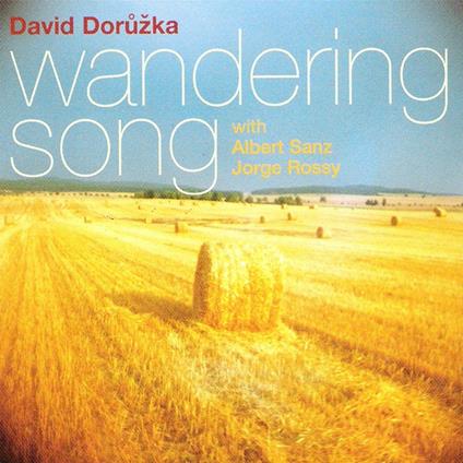 Wandering Song - CD Audio di David Doruzka