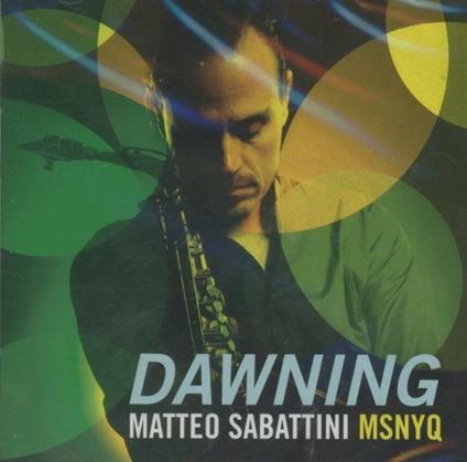 Dawning - CD Audio di Matteo Sabbatini