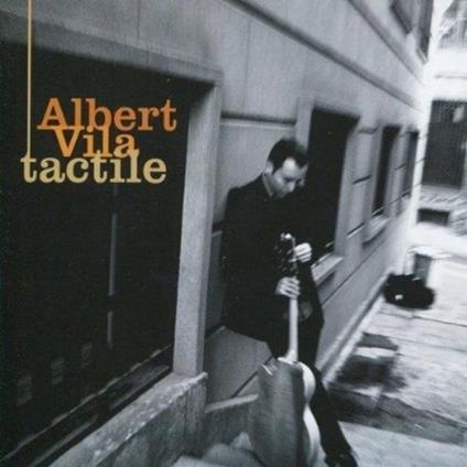 Tactile - CD Audio di Albert Vila