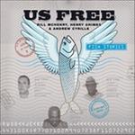 Us Free - Fish Stories - CD Audio di Andrew Cyrille,Bill McHenry,Henry Grimes
