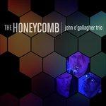 The Honeycomb - CD Audio di John O'Gallagher