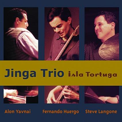 Isla Tortuga - CD Audio di Jinga Trio