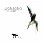 Lionsong - CD Audio di Shawn Baltazor