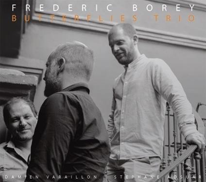 Butterflies Trio - CD Audio di Frederic Borey