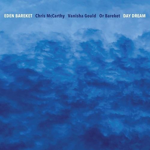 Day Dream - CD Audio di Eden Bareket