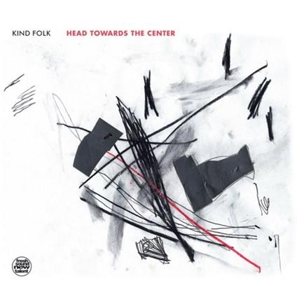 Head Towards the Center - CD Audio di Kind Folk