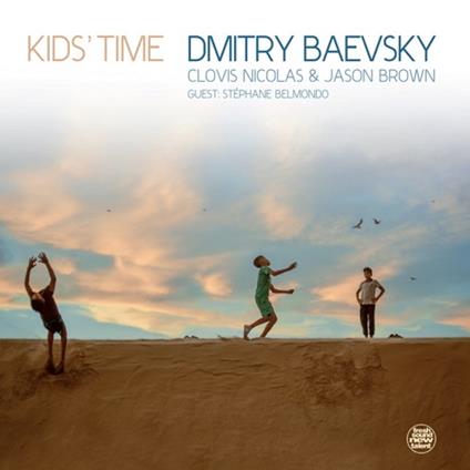 Kid'S Time - CD Audio di Dmitry Baevsky
