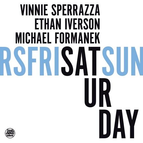 Saturday - CD Audio di Vinnie Sperrazza