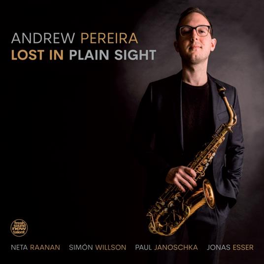 Lost In Plain Sight - CD Audio di Andrew Pereira