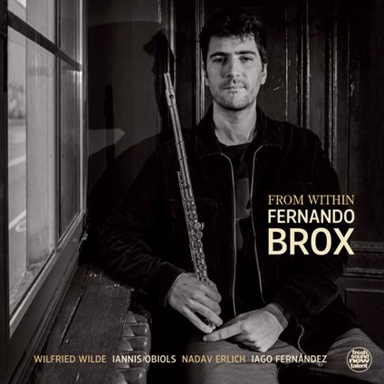 From Within - CD Audio di Fernando Brox