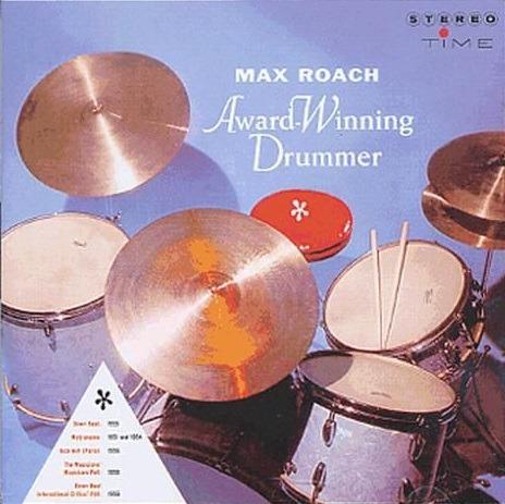 Award Winning Drummer - CD Audio di Max Roach