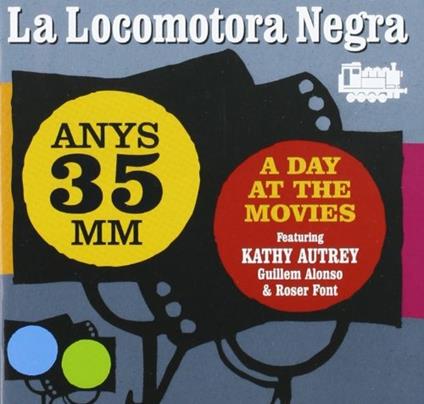 A Day at the Movies - CD Audio di Locomotora Negra