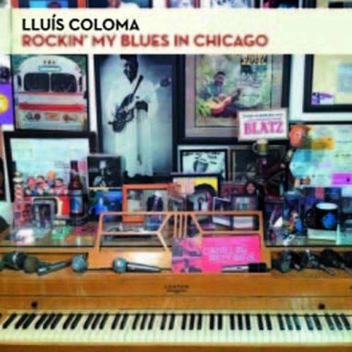 Rockin' My Blues - CD Audio di Lluis Coloma