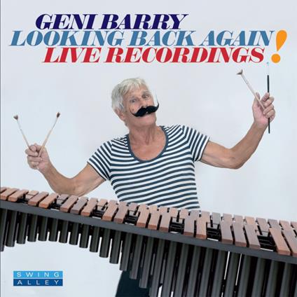 Looking Back Again! Live Recordings - CD Audio di Geni Barry