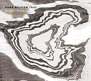 Wabi - Sabi - CD Audio di Pere Bujosa