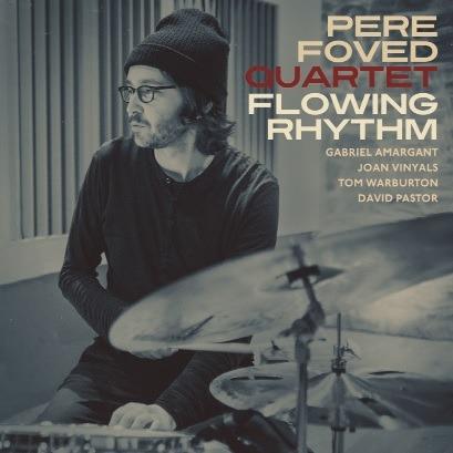 Flowing Rhythm - CD Audio di Pere Foved