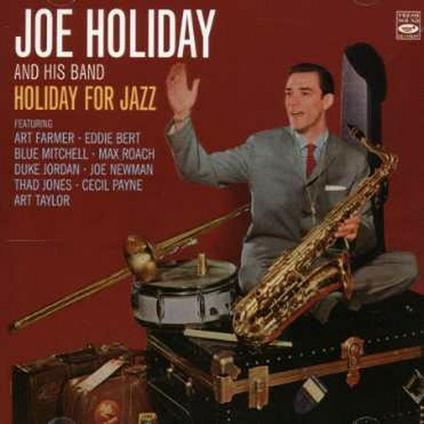 Holiday for Jazz - CD Audio di Joe Holiday