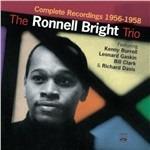 Complete Recordings 1956-1958 - CD Audio di Ronnell Bright
