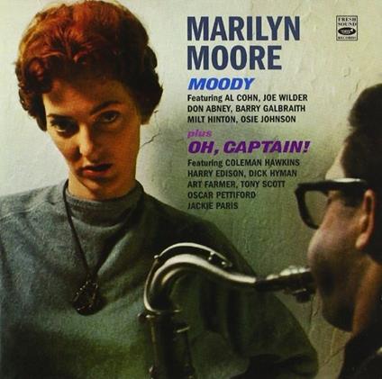 Moody - Oh Captain! - CD Audio di Marilyn Moore