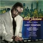 Quintet & Sextet - CD Audio di Milt Jackson,Lucky Thompson