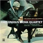 Two Hours with Thelonious. European Concerts - CD Audio di Thelonious Monk