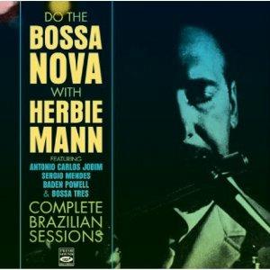 Do the Bossa Nova - CD Audio di Herbie Mann