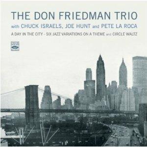 Day in the City - Six Jazz Variations on a Theme - CD Audio di Don Friedman