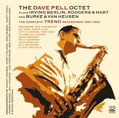 Complete Trend & Kapp Recordings 1953-1954 - CD Audio di Dave Pell