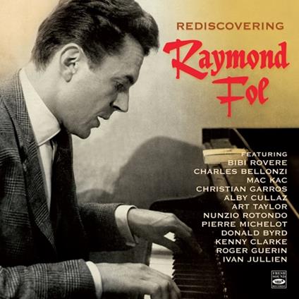 Rediscovering - CD Audio di Raymond Fol