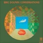 Conversations - CD Audio di Eric Dolphy