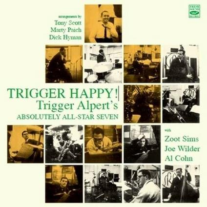 Trigger Happy! - CD Audio di Herman Trigger Alpert