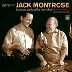 Blues and Vanilla & Horn - CD Audio di Jack Montrose
