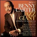 Jazz Giant. Complete Sessions - CD Audio di Benny Carter