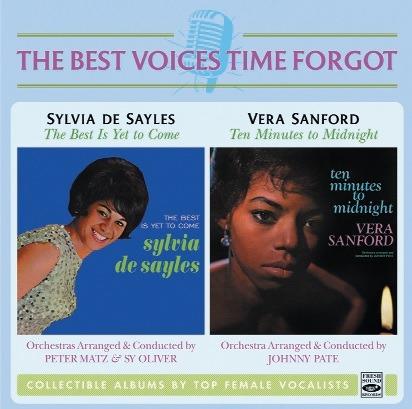 The Best Voices Time Forgot - CD Audio di Sylvia De Sayles,Vera Sanford
