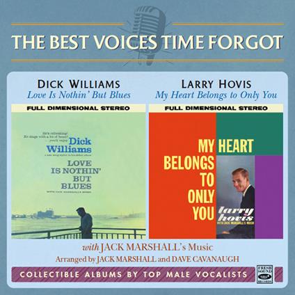 The Best Voices Time Forgot - CD Audio di Dick Williams,Larry Hovis