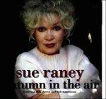 Autumn in the Air - CD Audio di Sue Raney